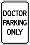 ar-146 doctor parking only sign